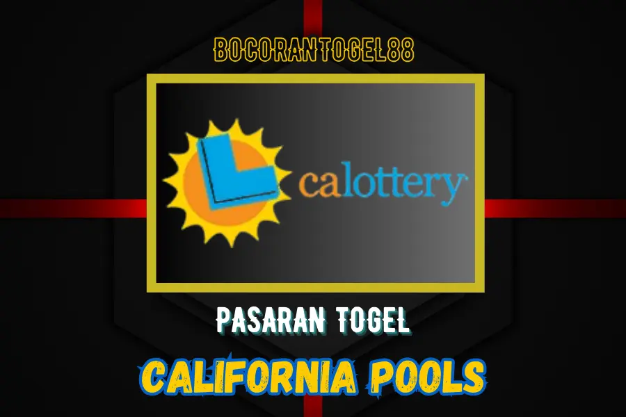 Bocoran Togel California 